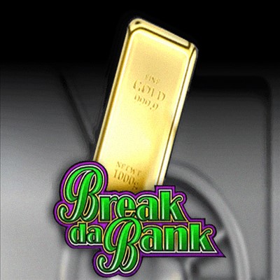 Break Da Bank